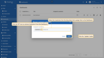 Select the customers from the drop-down list to assign them or click the “x” icon to remove them from the dashboard. Click the "Update" button to confirm the assignment or removal.