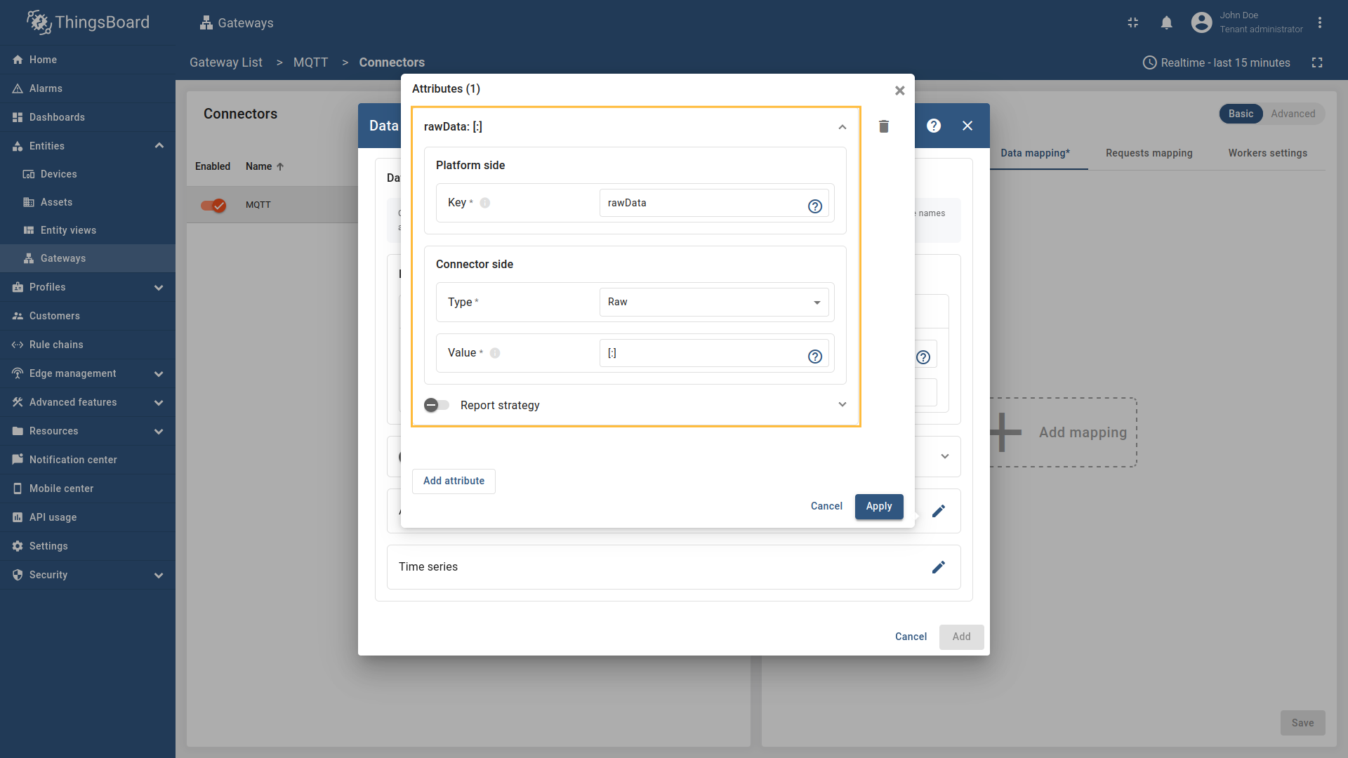 Click on the "Add attribute" button. Fill in the "Key" field with `rawData`, also select `Raw` in "Type" field, and fill in the "Value" field with `[:]`. Those are [slices](/docs/iot-gateway/config/mqtt/#slices).
