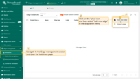 Sign in to your ThingsBoard PE instance and navigate to the Edge Management > Instances section. Click the "+" icon in the top right corner and select the "Add new edge" option.