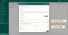 To use the custom mapper, set mapper type "Custom".