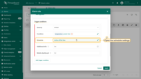 Open the schedule settings for the alarm's trigger condition.