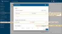 Apply the calculated field to the smart-device profile so it runs for all devices using it.<br>Propagation path to related entities: Relation direction: Up to parent; Relation type: Contains.<br><br>Data to propagate: switch to Calculation result mode.