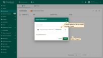 In the dashboard import window, upload the JSON file and click "Import";