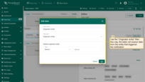 Use the "<b>Originator entity</b>" filter — this way, the table will receive data from the entity that triggered the notification. Click "</b>Add</b>".