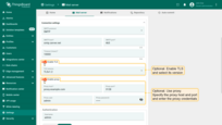 Optionally, enable TLS and Proxy;