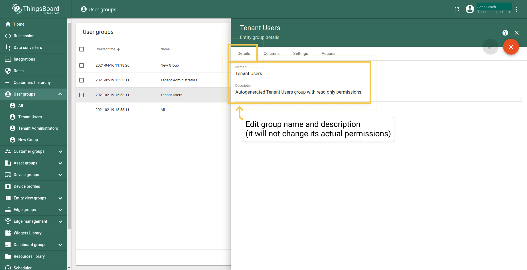 On the Details tab, you can edit the name and description of the user group. However, please note that changing the description will not affect the permissions of the user group.